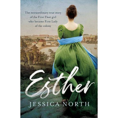  Esther - by  Jessica North (Paperback) 