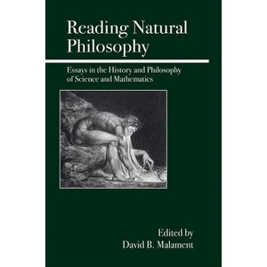 Reading Natural Philosophy - by  David B Malament (Paperback) - 1 of 1