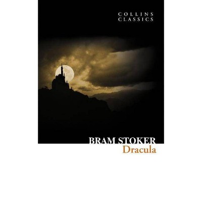 Dracula (Collins Classics) - by  Bram Stoker (Paperback)