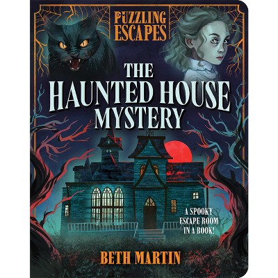 Puzzling Escapes the Haunted House Mystery - by  Beth Martin (Spiral Bound)