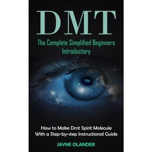 Dmt - by  Jayne Olander (Paperback) - 1 of 1