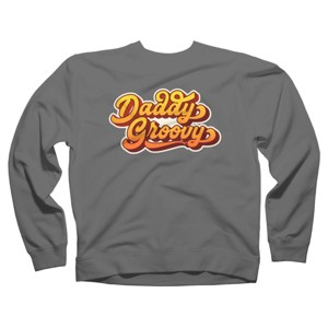 Adult Design By Humans Retro Vintage Daddys Groovy By AmberDawn888 Sweatshirt - 1 of 2