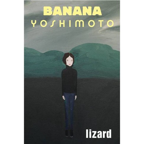 Lizard - By Banana Yoshimoto (paperback) : Target