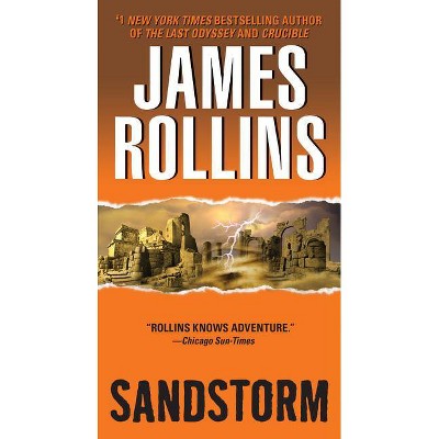 Sandstorm - (SIGMA Force Novels) by  James Rollins (Paperback)