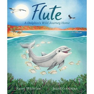 Flute - by  Kasey Whitelaw (Hardcover) - 1 of 1