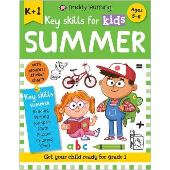 Key Skills for Kids: Summer K-G1 - (Priddy Learning) by  Roger Priddy (Paperback)