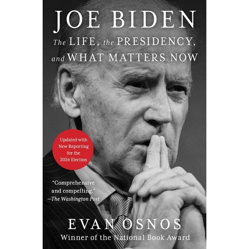 Joe Biden - By Evan Osnos (paperback) : Target