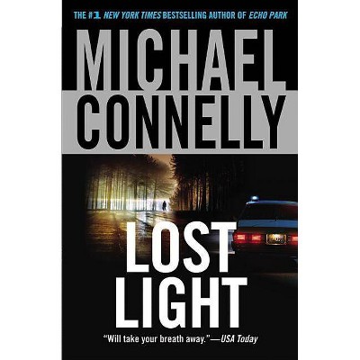 Lost Light - (Harry Bosch Novel) by  Michael Connelly (Paperback)