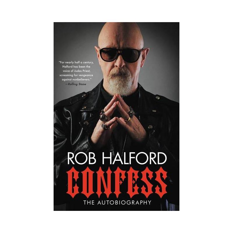 Confess - by  Rob Halford (Paperback), 1 of 2