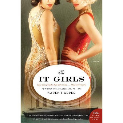 It Girls -  by Karen Harper (Paperback)