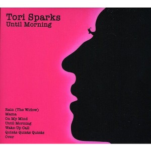 Tori Sparks - Until Morning/Come Out Of The Dark (CD) - 1 of 1