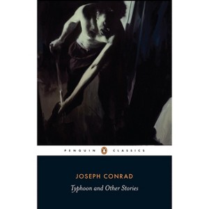 Typhoon and Other Stories - (Penguin Classics) by  Joseph Conrad (Paperback) - 1 of 1