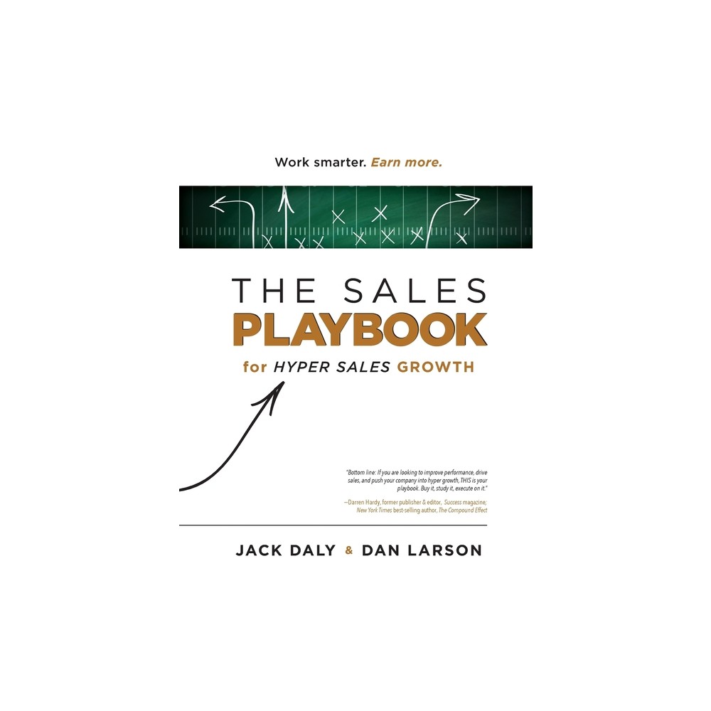 The Sales Playbook - by Jack Daly & Dan Larson (Paperback)