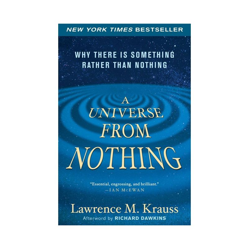 A Universe from Nothing - by  Lawrence M Krauss (Paperback), 1 of 2