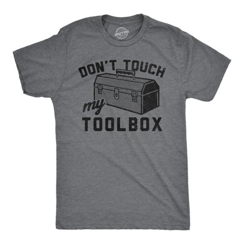 Мужские футболки Crazy Dog T-Shirts, Inc. Mens Funny T Shirts Dont Touch My Toolbox Sarcastic Mechanic Graphic Novelty Tee for Men - Crazy Dog Men's T Shirt For Mechanic Handyman Dark Grey S