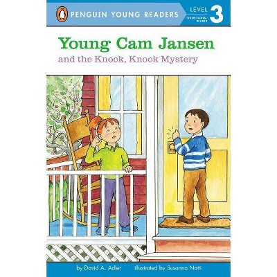 Young Cam Jansen and the Knock, Knock Mystery - (Young CAM Jansen) by  David A Adler (Paperback)