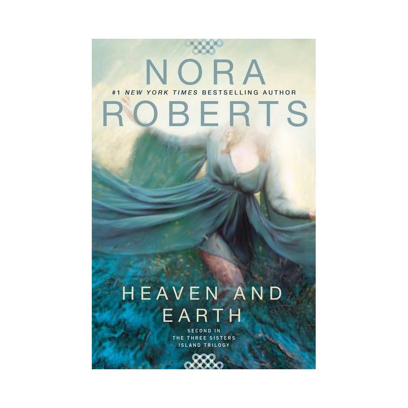 Heaven And Earth - By Nora Roberts ( Paperback ), 1 of 2