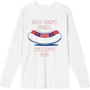 Americana You Can't Spell Sausage Without USA Crew Neck Long Sleeve Adult Tee - 1 of 2