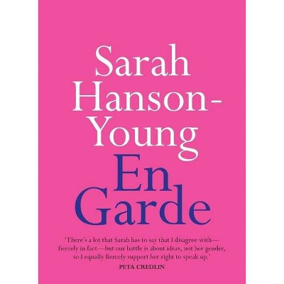 En Garde - (On) by  Sarah Hanson-Young (Paperback)