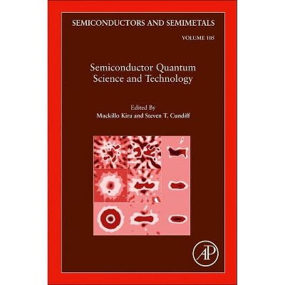 Semiconductor Quantum Science and Technology, 105 - (Semiconductors and Semimetals) (Hardcover)