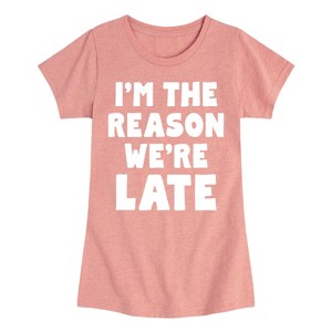 Girls' - Instant Message - I'm The Reason We're Late Fitted Short Sleeve Graphic T-Shirt - 1 of 4