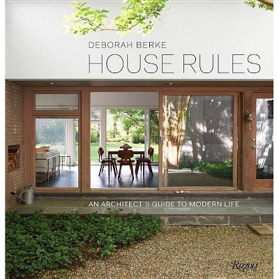 House Rules - by  Deborah Berke (Hardcover)