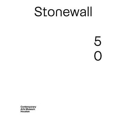 Stonewall 50 - by  Betsy Zinn (Paperback)