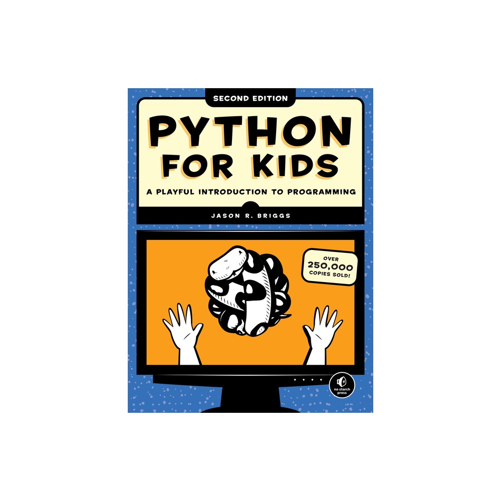 Python for Kids, 2nd Edition - by Jason R Briggs (Paperback)