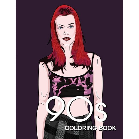 90s Fashion Coloring Book - By Bye Bye Studio (paperback) : Target