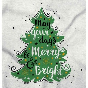 Xmas May Your Days Be Merry Bright Womens Graphic T Shirt Tees Brisco Brands - 1 of 4