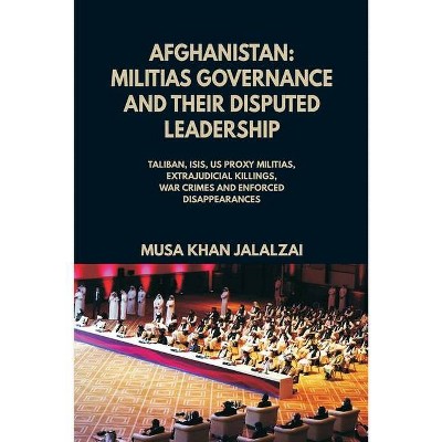 Afghanistan - by  Musa Khan Jalalzai (Paperback)