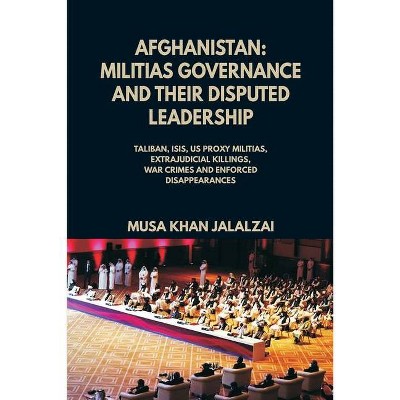 Afghanistan - by  Musa Khan Jalalzai (Paperback)