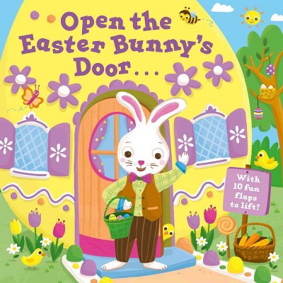 Open the Easter Bunny's Door - by  Random House (Board Book)