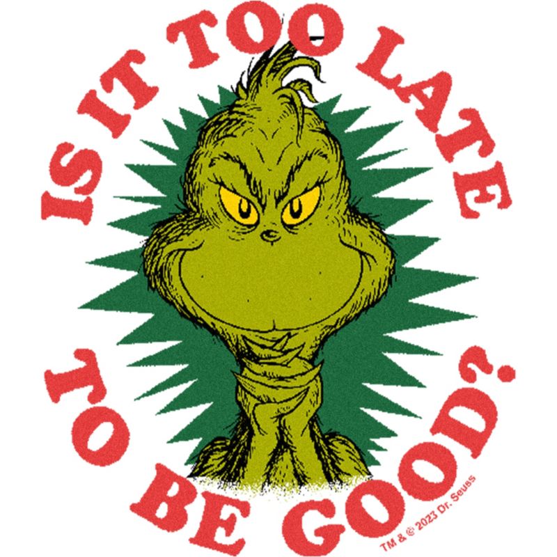 Toddler's Dr. Seuss The Grinch Is It Too Late T-Shirt, 2 of 4