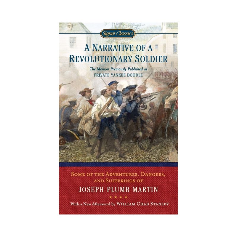A Narrative of a Revolutionary Soldier - (Signet Classics) by  Joseph Plumb Martin (Paperback), 1 of 2