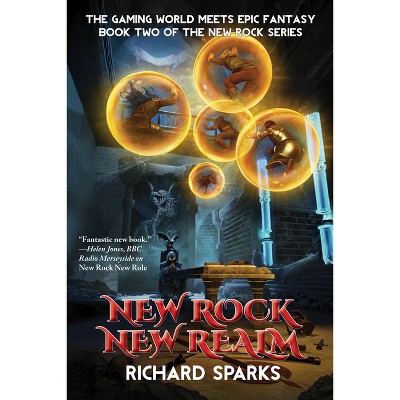 New Rock New Realm - by  Richard Sparks (Paperback)