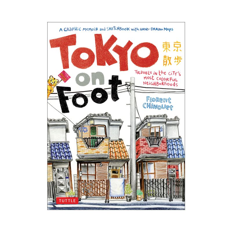 Tokyo on Foot - by  Florent Chavouet (Paperback), 1 of 2