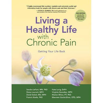 Living a Healthy Life with Chronic Pain - 2nd Edition (Paperback)