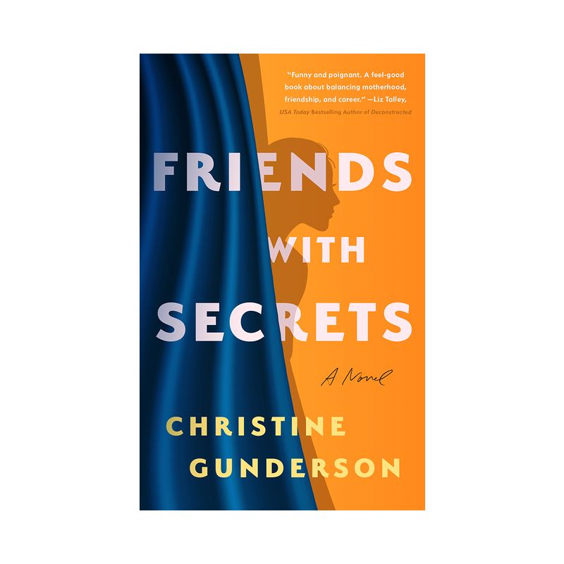 Friends with Secrets - by  Christine Gunderson (Paperback), 1 of 2