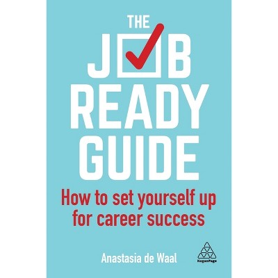 The Job-Ready Guide - by Anastasia de Waal