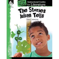The Stories Julian Tells: An Instructional Guide for Literature - (Great Works: Instructional Guides for Literature) by  Melissa Callaghan