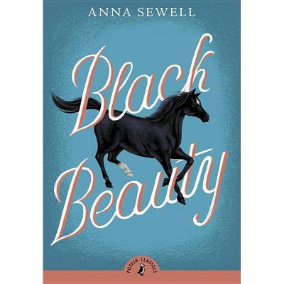 Black Beauty ( Puffin Classics) (Reprint) (Paperback) by Anna Sewell