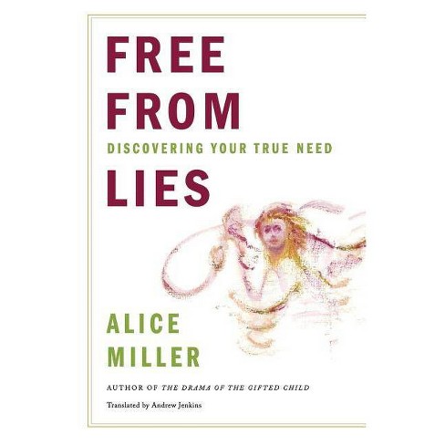 Free from Lies - by  Alice Miller (Paperback) - image 1 of 1