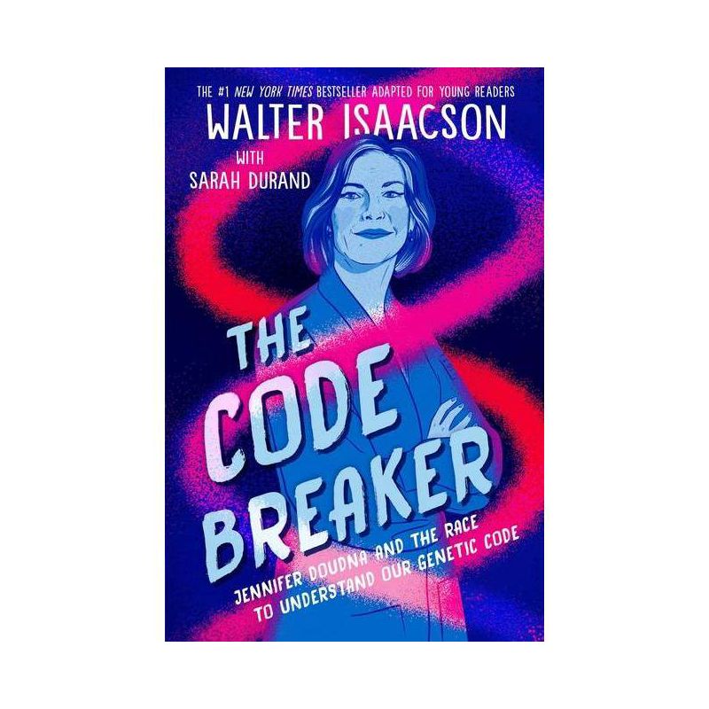 The Code Breaker -- Young Readers Edition - by Walter Isaacson, 1 of 2
