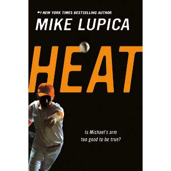 Heat (Reprint) (Paperback) by Mike Lupica