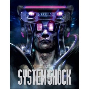 The Art of System Shock - by  Robb Waters (Hardcover) - 1 of 1