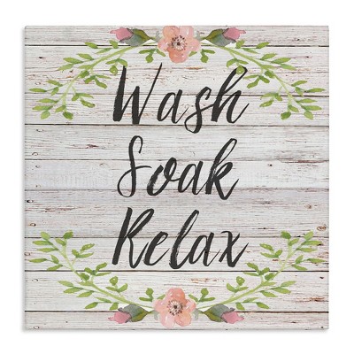 Stupell Industries Floral Wash Soak Relax, 30" x 30"