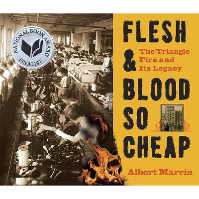 Flesh & Blood So Cheap - by  Albert Marrin (Paperback)