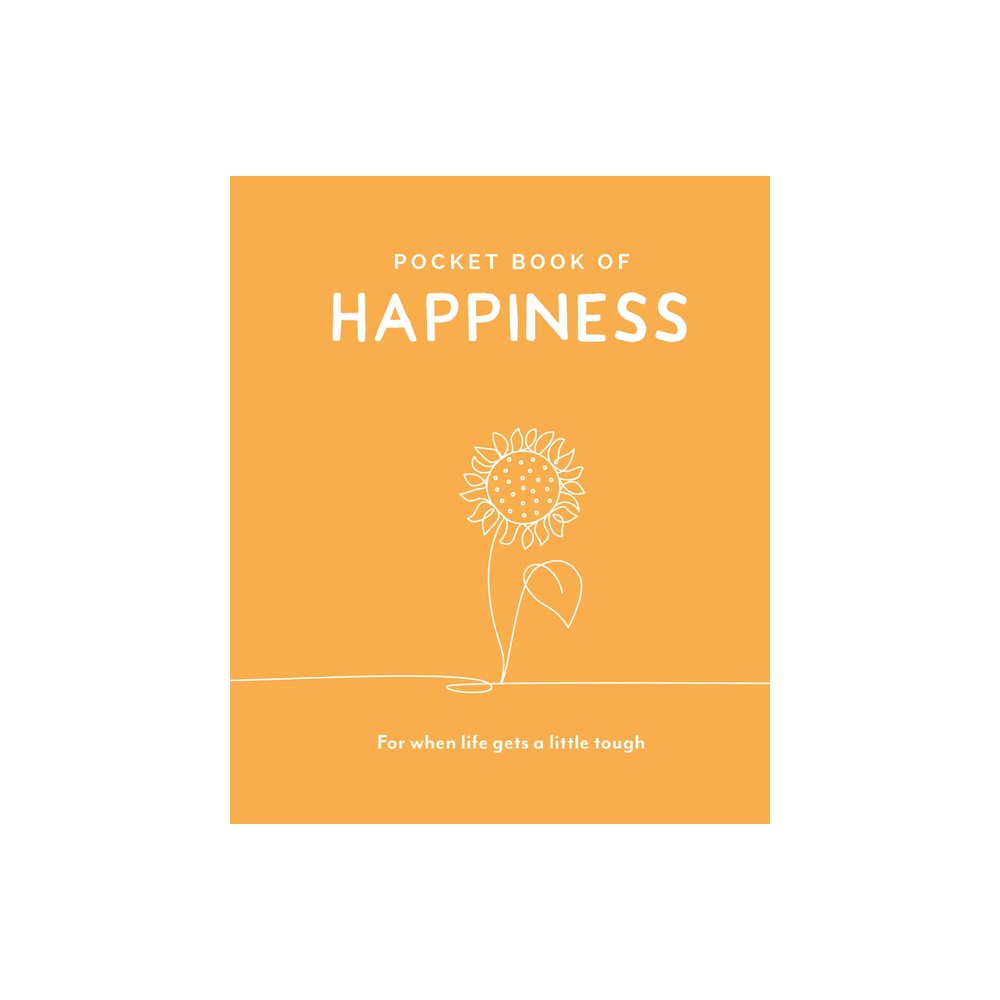 Pocket Book of Happiness - (Pocket Books) by Trigger Publishing (Hardcover)