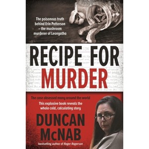 Recipe for Murder - by  Duncan McNab (Paperback) - 1 of 1